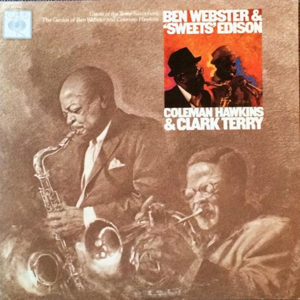 Giants Of The Tenor Saxophone The Genius Of Ben Webster And Coleman