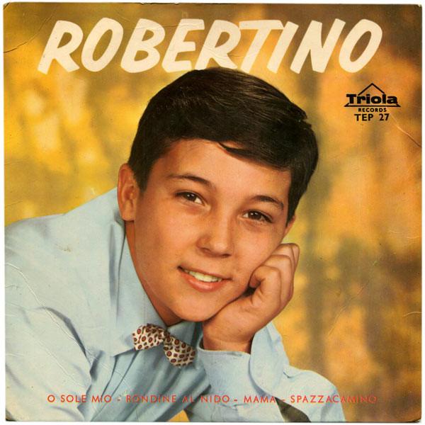 Robertino (single) - Robertino Loretti (vinyl) | Køb vinyl/LP ...