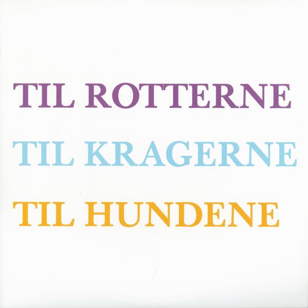 Til Rotterne, Til Kragerne, Til Hundene Peter Sommer (vinyl) | Køb vinyl/ LP, Vinylpladen.dk