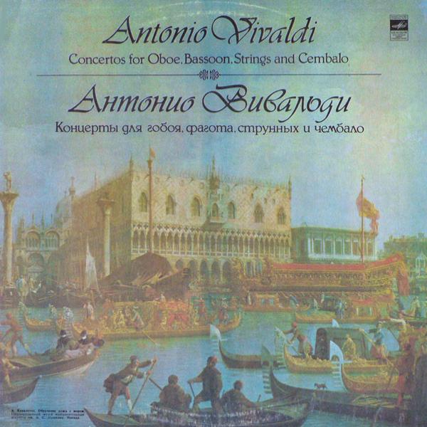 Concertos For Oboe, Bassoon, Strings And Cembalo Antonio Vivaldi (LP