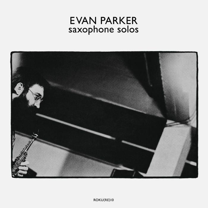 Saxophone Solos - Evan Parker (LP) | Køb vinyl/LP, Vinylpladen.dk