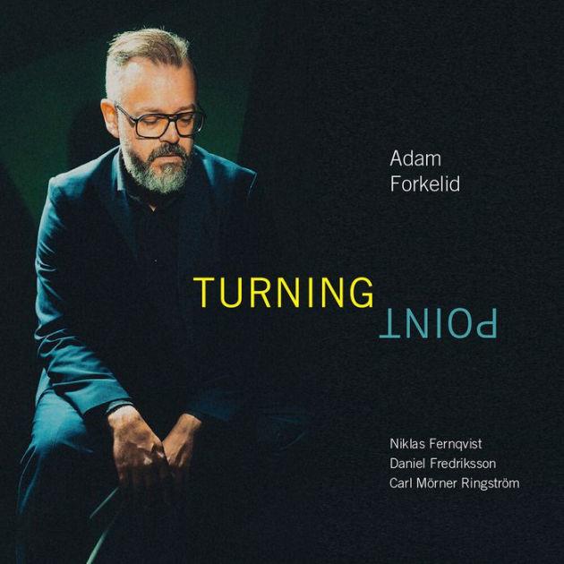 Turning Point - Adam Forkelid (LP) | Köpa vinyl/LP, Vinylpladen.se
