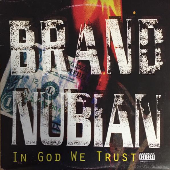 In God We Trust - Brand Nubian (vinyl) | Køb vinyl/LP, Vinylpladen.dk