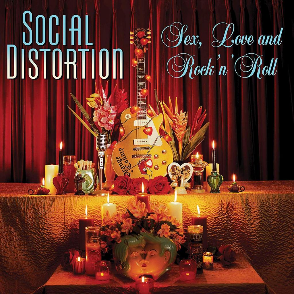 Sex, Love And Rock 'N' Roll - Social Distortion (LP) | Køb vinyl/LP