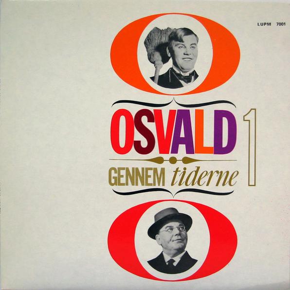 Osvald Gennem Tiderne 1 - Osvald Helmuth (LP) | Köpa Vinyl/LP ...