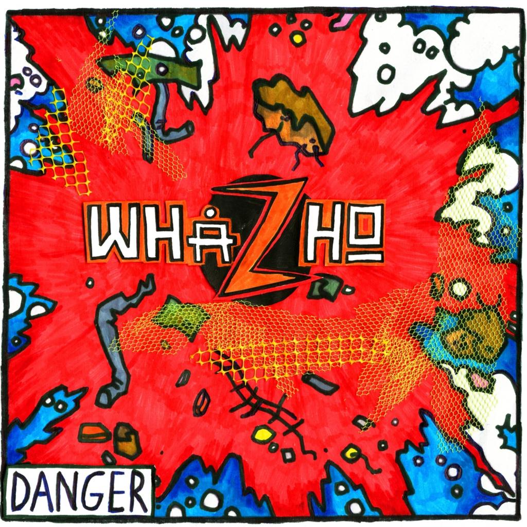 Danger - Whazho (LP) | Køb vinyl/LP, Vinylpladen.dk