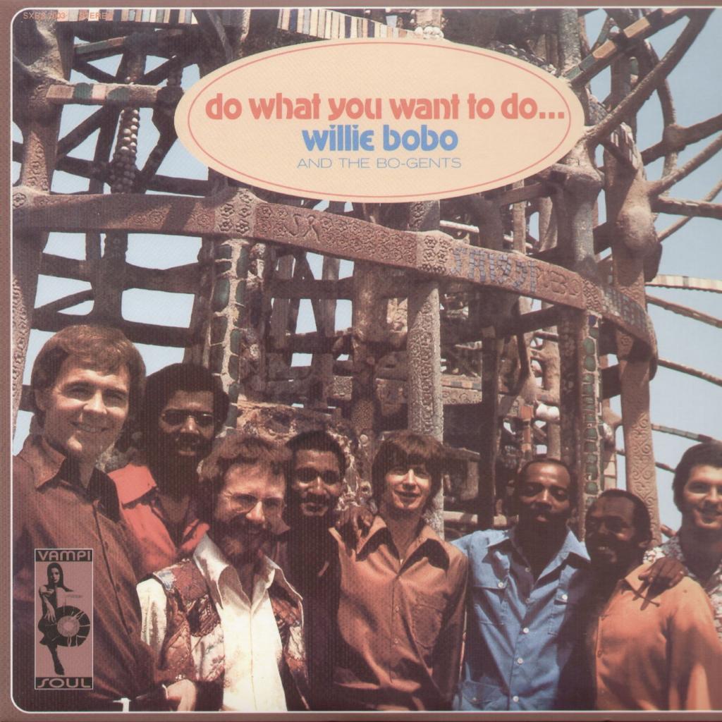 Do What You Want To Do - Willie Bobo (vinyl) | Køb vinyl&frasl;LP