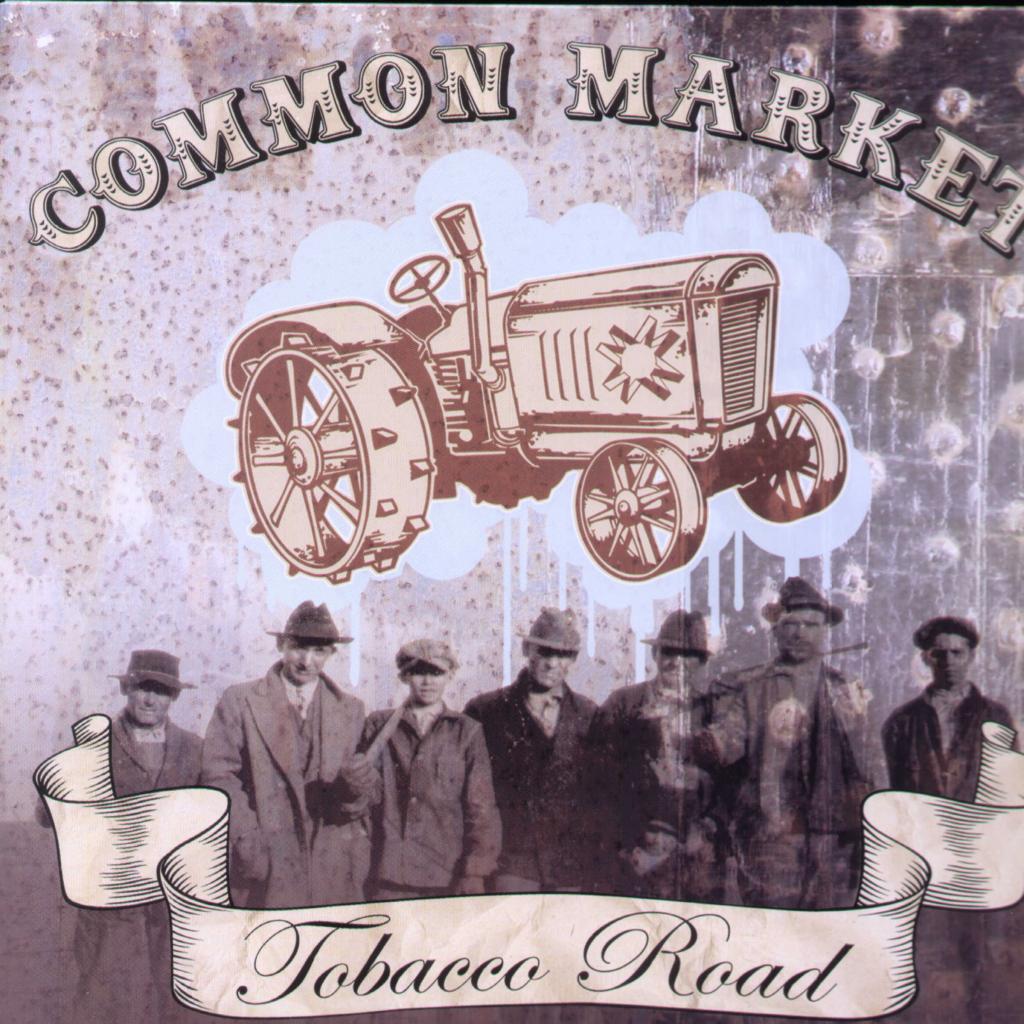 Tobacco Road - Common Market (vinyl)