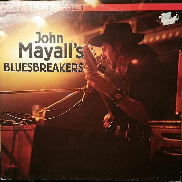 Rare Tracks Vol. 1 - John Mayall & The Bluesbreakers (vinyl) | Køb ...