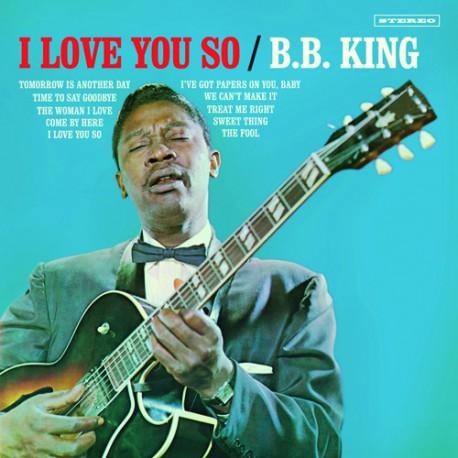 I Love You So - B.B. King (LP) | Køb Vinyl/LP, Vinylpladen.dk