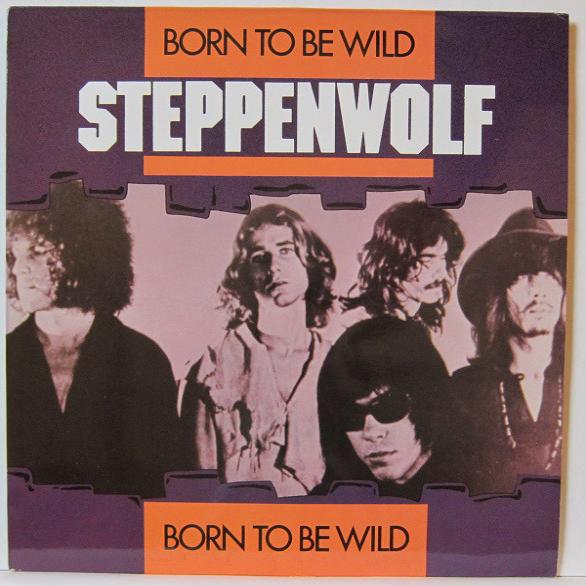 Born tobe. Steppenwolf 1968. Steppenwolf born. Born to be Wild. Born to the Wild Steppenwolf.