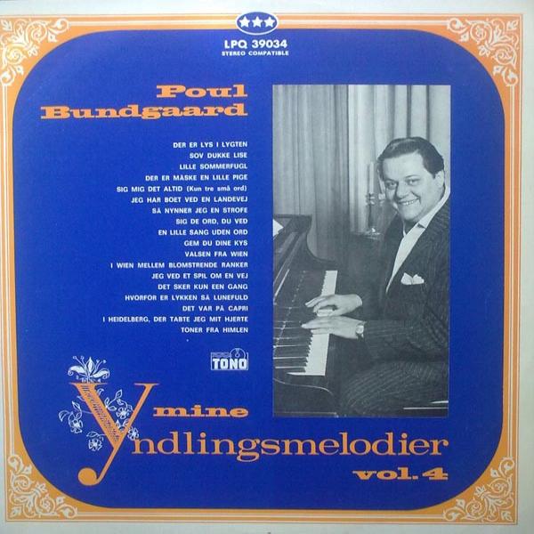 Mine Yndlingsmelodier Vol 4 Poul Bundgaard Lp Køb Vinyl Lp Vinylpladen Dk