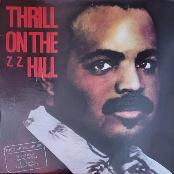 Thrill On The Z. Z. Hill - Z.Z. Hill (LP) | Køb vinyl/LP, Vinylpladen.dk