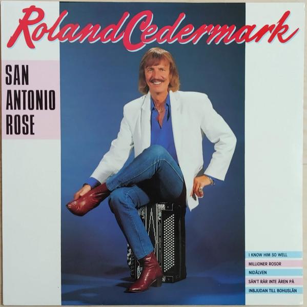 Rose Rolo1 Lp San Antonio Rose - Roland Cedermark (vinyl) | Köpa vinyl/LP, Vinylpladen.se