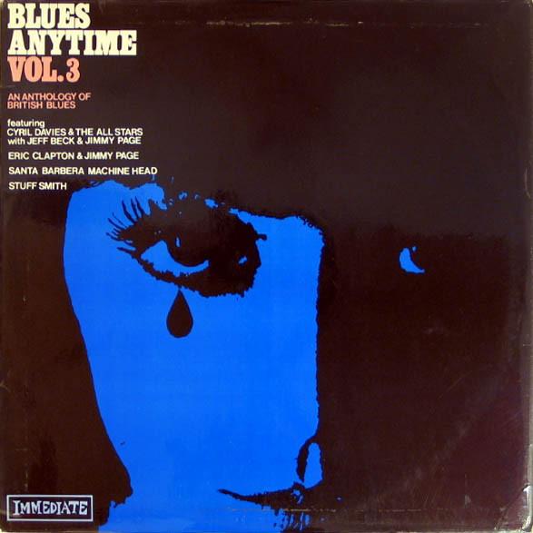 Blues Anytime Vol.3 An Anthology Of British Blues Various (vinyl) Køb vinyl/LP, Vinylpladen.dk
