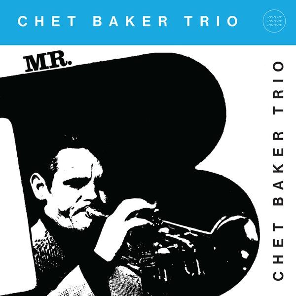 Mr. B (RSD) Chet Baker (vinyl) Køb vinyl/LP, Vinylpladen.dk