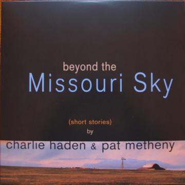 Beyond The Missouri Sky - Charlie Haden & Pat Metheny (2LP) | LPs