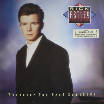 Whenever You Need Somebody - Rick Astley (vinyl) | Køb vinyl/LP, Vinylpladen.dk