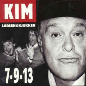7-9-13 Kim Larsen & Kjukken (LP) | Køb vinyl/LP, Vinylpladen.dk